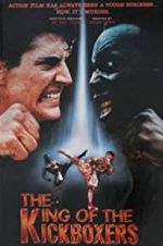 Watch The King of the Kickboxers Gomovies