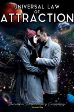 Watch Universal Law of Attraction Gomovies