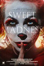 Watch Sweet Madness Gomovies