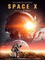 Watch Space X: Mission to Mars Gomovies