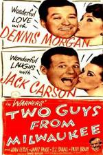 Watch Two Guys from Milwaukee Gomovies