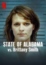 Watch State of Alabama vs. Brittany Smith Gomovies