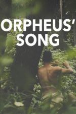 Watch Orpheus\' Song Gomovies