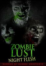 Watch Bunker of Blood: Chapter 6: Zombie Lust: Night Flesh Gomovies