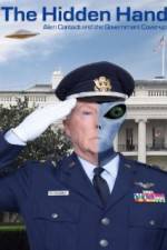 Watch The Hidden Hand: Alien Contact and the Government Cover-Up Gomovies