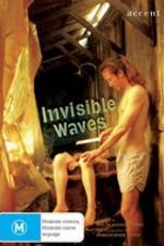 Watch Invisible Waves Gomovies