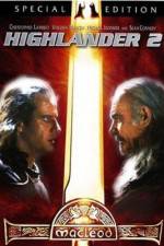 Watch Highlander II: The Quickening Gomovies