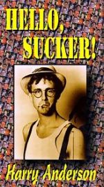 Watch Harry Anderson\'s Hello Sucker Gomovies