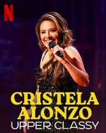 Watch Cristela Alonzo: Upper Classy (TV Special 2025) Gomovies