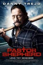 Watch Pastor Shepherd Gomovies