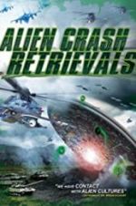 Watch Alien Crash Retrievals Gomovies