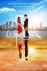 Watch Six Years, Six Days Gomovies