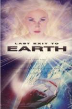 Watch Last Exit to Earth Gomovies