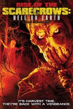 Watch Rise of the Scarecrows: Hell on Earth Gomovies