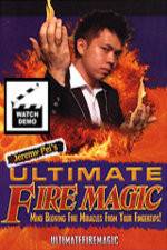 Watch Ultimate Fire Magic by Jeremy Pei Gomovies