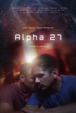 Watch Alpha 27 (Short 2024) Gomovies