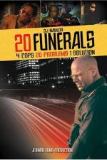 Watch 20 Funerals Gomovies