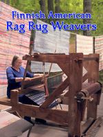 Watch Finnish American Rag Rug Weavers Gomovies