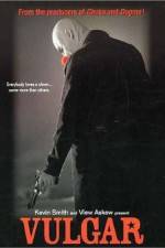 Watch Vulgar Gomovies