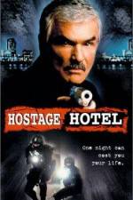Watch Hard Time Hostage Hotel Gomovies