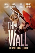 Watch The Wall - Climb for Gold Gomovies
