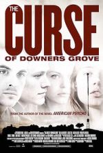 Watch The Curse of Downers Grove Gomovies