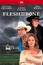 Watch Flesh and Bone Gomovies
