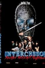 Watch Intercessor: Another Rock \'N\' Roll Nightmare Gomovies