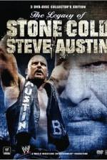 Watch The Legacy of Stone Cold Steve Austin Gomovies