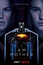 Watch I Am Mother Gomovies