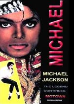 Watch Michael Jackson: The Legend Continues Gomovies