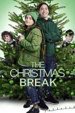 Watch The Christmas Break Gomovies