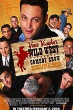 Watch Wild West Comedy Show: 30 Days & 30 Nights - Hollywood to the Heartland Gomovies