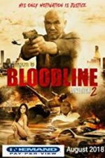Watch Bloodline: Lovesick 2 Gomovies