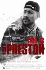 Watch This Is North Preston Gomovies