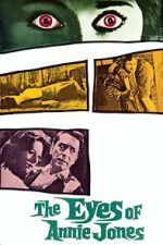 Watch The Eyes of Annie Jones Gomovies