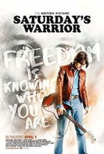 Watch Saturday\'s Warrior Gomovies