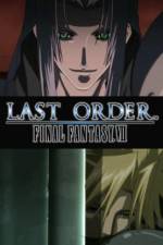 Watch Last Order Final Fantasy VII Gomovies
