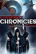 Watch Conspiracy Chronicles: 9/11, Aliens Gomovies