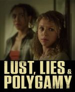 Watch Lust, Lies, and Polygamy Gomovies