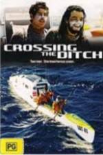 Watch Crossing the Ditch Gomovies