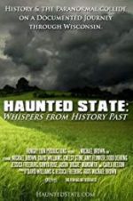 Watch Haunted State: Whispers from History Past Gomovies