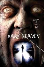 Watch Dark Heaven Gomovies