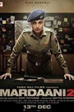Watch Mardaani 2 Gomovies