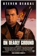 Watch On Deadly Ground Gomovies