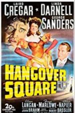 Watch Hangover Square Gomovies
