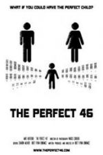 Watch The Perfect 46 Gomovies