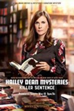 Watch Hailey Dean Mysteries: Killer Sentence Gomovies