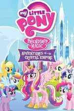 Watch My Little Pony Friendship Is Magic: Adventures In The Crystal Empire Gomovies