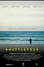Watch Shuttlecock (Director\'s Cut) Gomovies